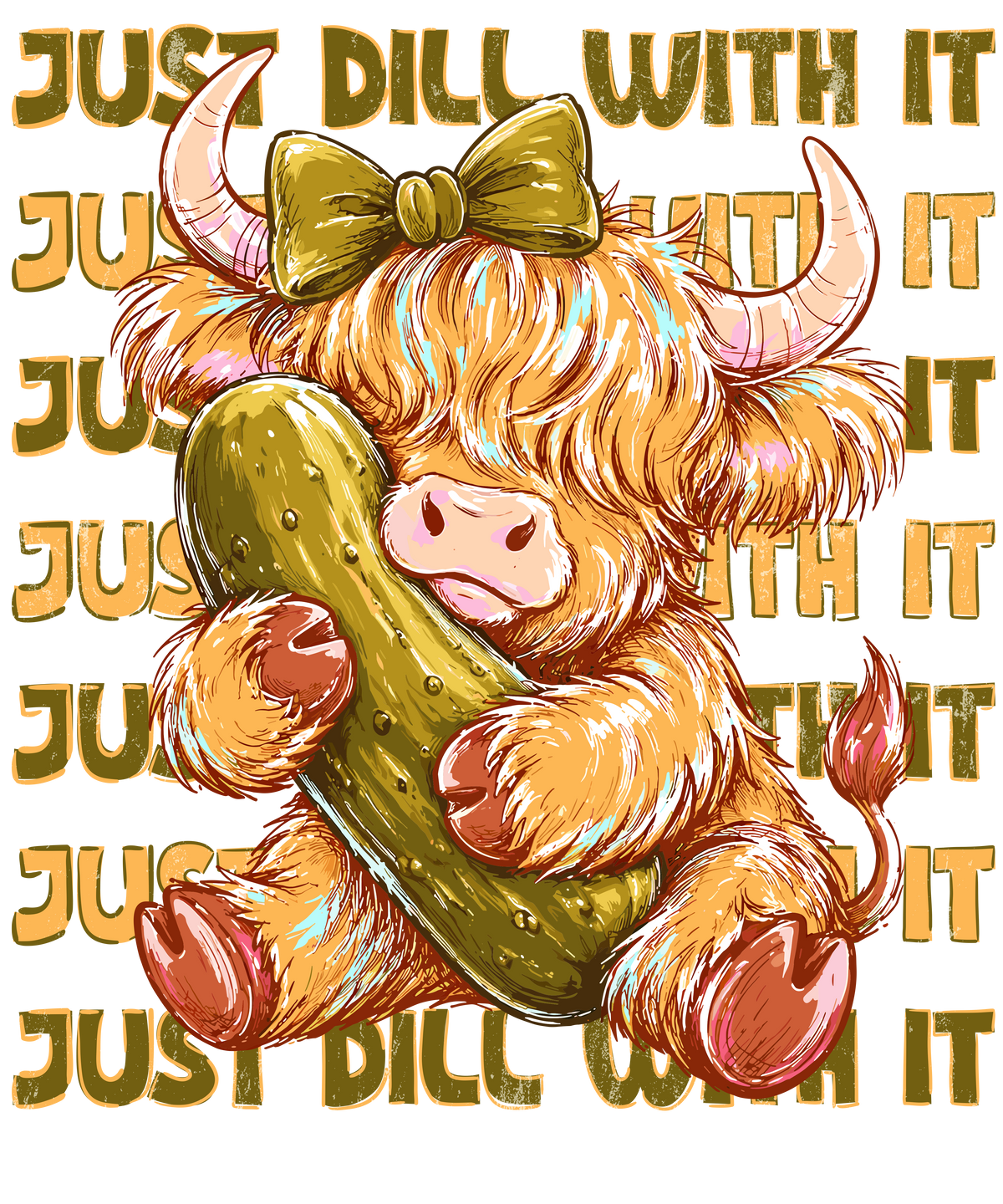 Just Dill With It Highland Cow Graphic Tee