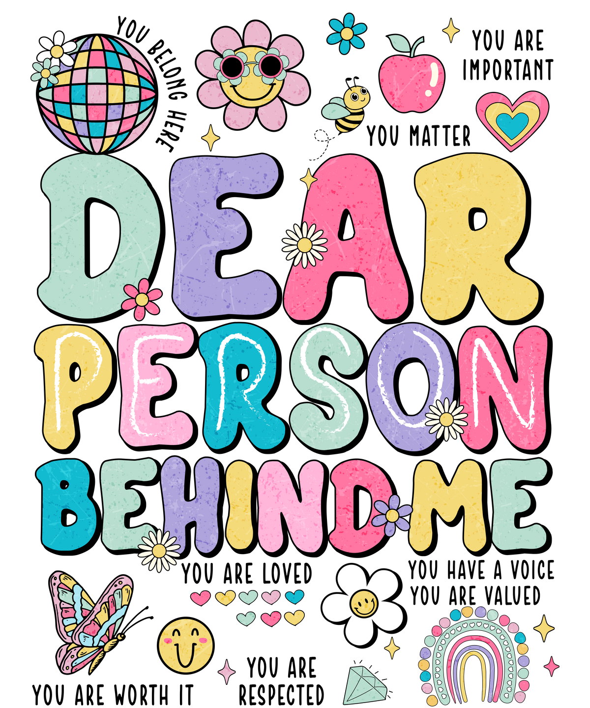 Dear Person Behind Me Mental Health Awareness Tee