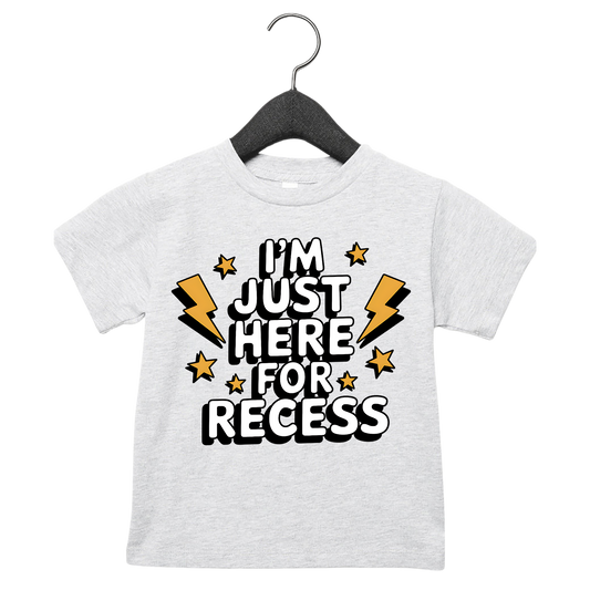 I’m Just Here for Recess Youth Tee